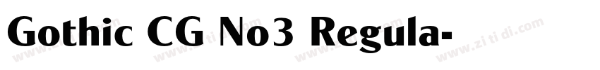 Gothic CG No3 Regula字体转换